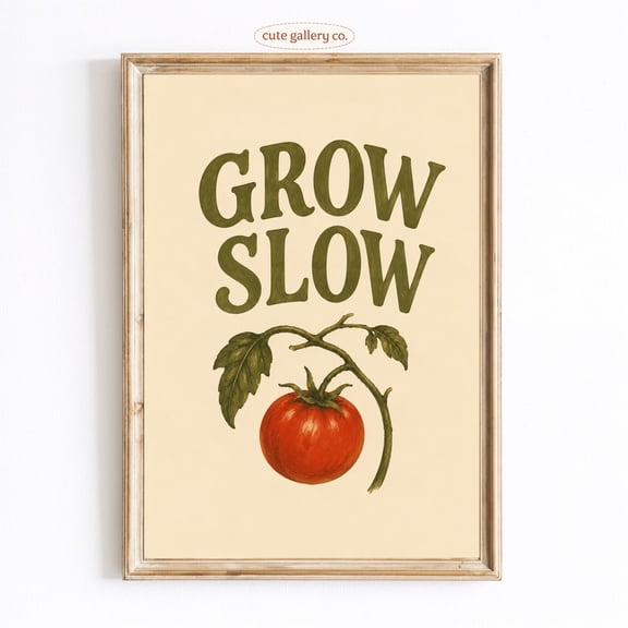 Grow Slow Tomato Botanical Kitchen Wall Art Home Decor Unframed Paper Print