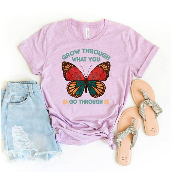 Grow Through What You Go T-shirt Happy Shirt Positive Inspirational Top Butterfly Gift Motivational Compassion For Women Empowerment Plant Lady