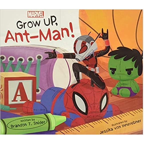 Grow Up, Ant-Man! (Marvel)
