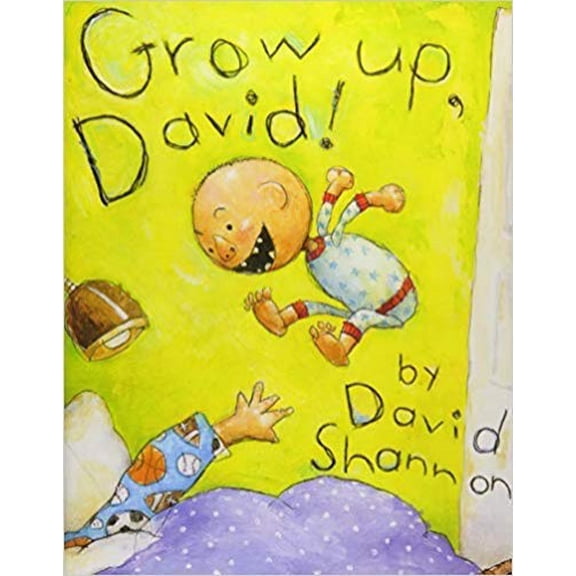 Pre-Owned Grow Up, David! by David Shannon (Paperback) English