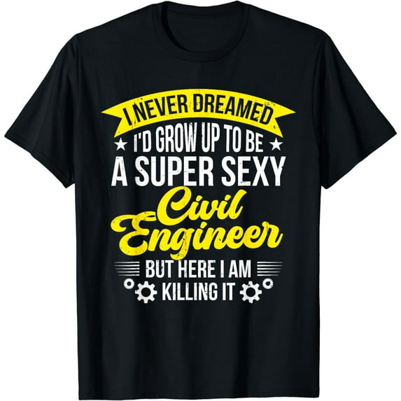 Grow Up To Be A Civil Engineer Funny Structural Engineering T-Shirt