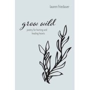Grow Wild Hardcover
