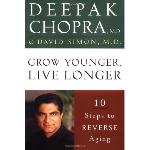 Pre-Owned Grow Younger, Live Longer : Ten Steps to Reverse Aging (Hardcover) 9780609600795