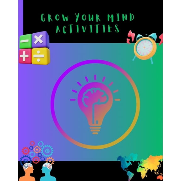 Grow Your MInd, (Paperback)