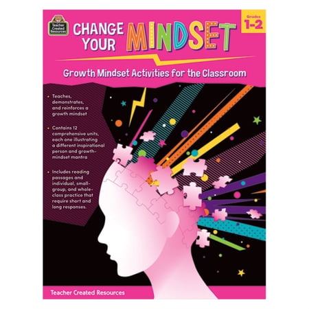 Change Your Mindset: Growth Mindset Activities for the Classroom: Change Your Mindset: Growth Mindset Activities for the Classroom (Gr. 1-2) (Paperback)