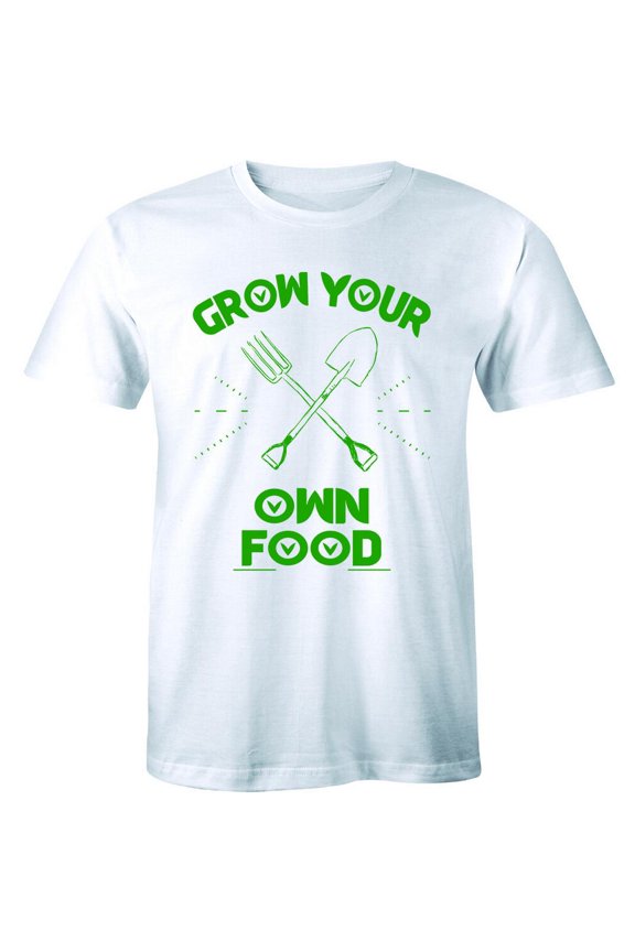 Grow Your Own Food Farmers Market Garden Foodie Gardening Urban Farming T-Shirt All Size S-5XL