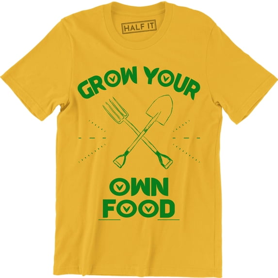 Grow Your Own Food Farmers Market Garden Foodie Gardening Urban Farming T-Shirt