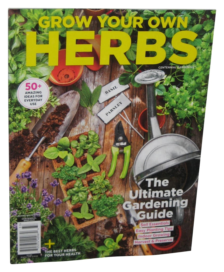 Grow Your Own Herbs Ultimate Gardening Guide 2023 Magazine Book -  Walmart.com, image size:863x1048
