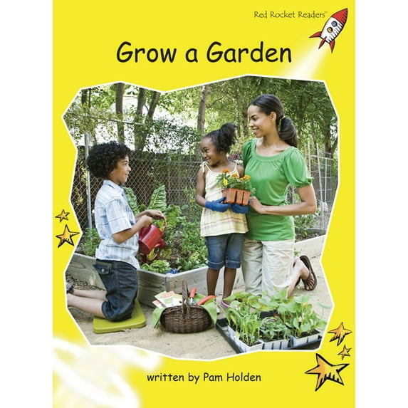 Red Rocket (Tm) Readers Early Level 2 Grow a Garden, (Paperback)