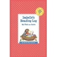 thumbnail image 1 of Grow a Thousand Stories Tall Isabelle's Reading Log: My First 200 Books (GATST), (Paperback), 1 of 1