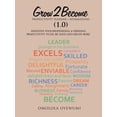 thumbnail image 1 of Grow2become Productivity Planner + Affirmations (1.0): Heighten Your Professional & Personal Productivity to Do, Be, Have and Create More, 1 of 1