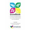 thumbnail image 1 of GrowBook : 25 Catalyseurs Essentiels du Succes pour les Petites Entreprises dans les Pays en Developpement (Paperback), 1 of 1