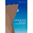 thumbnail image 1 of Growing Agile Leaders: Coaching Leaders to Move with Sure-Footedness in a Seismic World Paperback 1453856846 9781453856840 Robert D Dale, 1 of 1