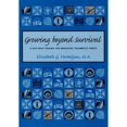thumbnail image 1 of Pre-Owned Growing Beyond Survival : A Self-Help Toolkit for Managing Traumatic Stress, Paperback by Vermilyea, Elizabeth G., ISBN 1886968098, ISBN-13 9781886968097, 1 of 1