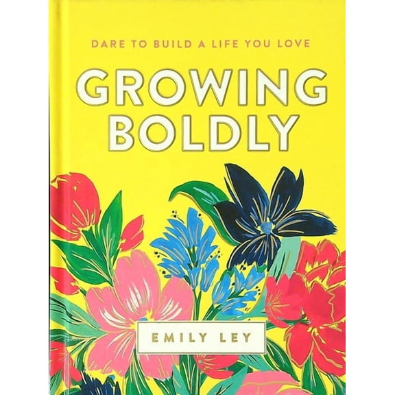 GROWING BOLDLY DH EX