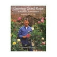 thumbnail image 1 of Pre-Owned Growing Good Roses (Hardcover) 0060158808 9780060158804, 1 of 1