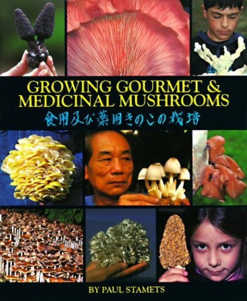 Pre-Owned Growing Gourmet and Medicinal Mushrooms Paperback