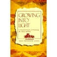 thumbnail image 1 of Pre-Owned Growing into Light (Paperback) 0875160433 9780875160436, 1 of 1