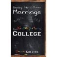 thumbnail image 1 of Growing Into a Mature Marriage: from Kindergarten to College (Hardcover), 1 of 1