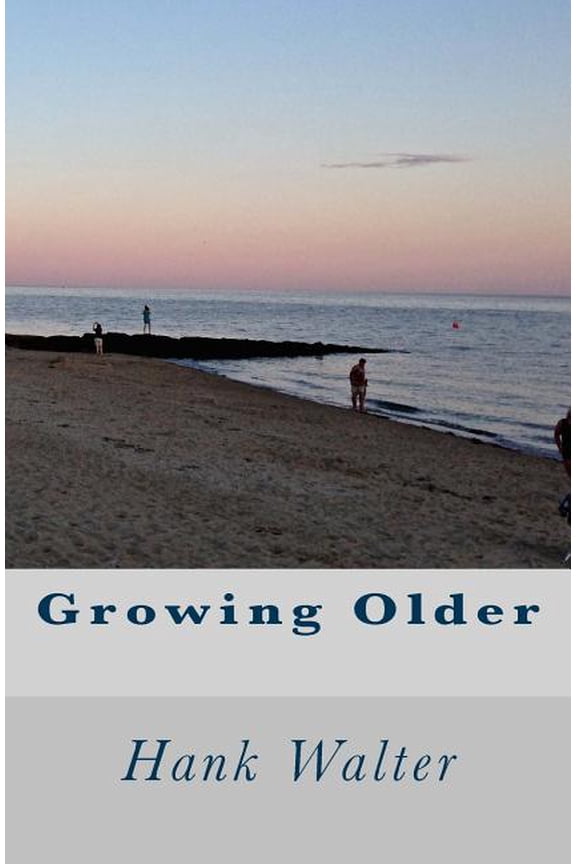 Growing Older (Paperback)