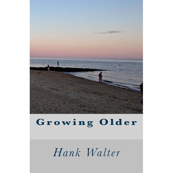 Growing Older (Paperback)