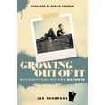 thumbnail image 1 of Growing Out of It : Machinations before Madness (Paperback), 1 of 1