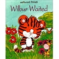 thumbnail image 1 of Pre-Owned Wilbur Waited (Hardcover) 0806978430 9780806978437, 1 of 1