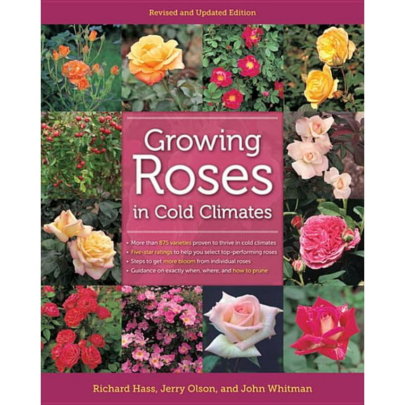 Growing Roses in Cold Climates, (Paperback)