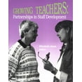 thumbnail image 1 of Pre-Owned Growing Teachers: Partnerships in Staff Development (Paperback) 0935989544 9780935989540, 1 of 1