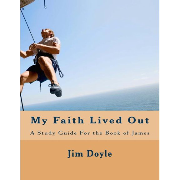 Growing Through Groups: My Faith Lived Out: A Study Guide For the Book of James (Paperback)