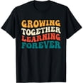thumbnail image 1 of Growing Together Learning Forever For Teachers VI T-Shirt, 1 of 4