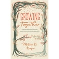 thumbnail image 1 of Growing Together: Taking Mentoring Beyond Small Talk and Prayer Requests, (Paperback), 1 of 2