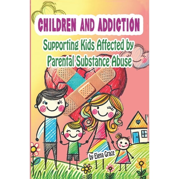 Growing Together: Understanding and Supp Children and Addiction: Supporting Kids Affected by Parental Substance Abuse, Book 3, (Paperback)