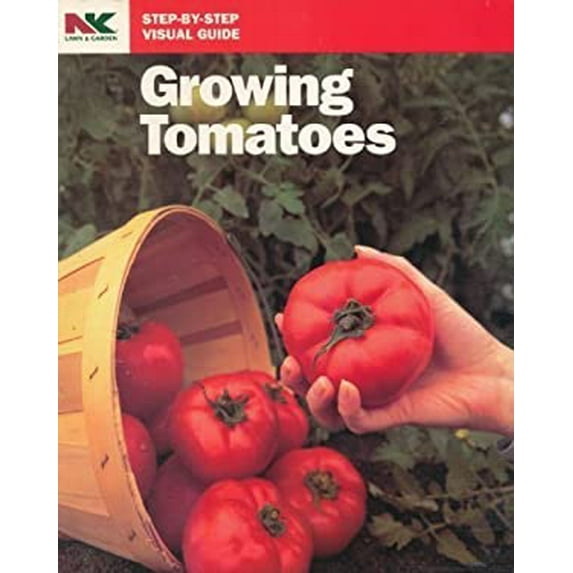 Pre-Owned Growing Tomatoes (Step-By-Step Visual Guide) (Paperback) 1880281066 9781880281062