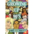 thumbnail image 1 of Growing Up 90's, (Paperback), 1 of 1