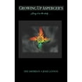 thumbnail image 1 of Growing Up Asperger's: Living it on the daily . . ., (Paperback), 1 of 1