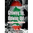 thumbnail image 1 of Growing Up, Blowing Up, (Paperback), 1 of 1