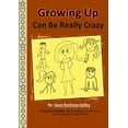 thumbnail image 1 of Growing Up Can Be Really Crazy, (Paperback), 1 of 1