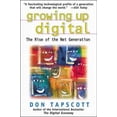 thumbnail image 1 of Pre-Owned Growing Up Digital: The Rise of the Net Generation Paperback, 1 of 1
