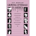 thumbnail image 1 of Growing Up Female in America: Ten Lives, (Paperback), 1 of 1