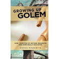 thumbnail image 1 of Pre-Owned Growing Up Golem (Paperback) 1936833603 9781936833603, 1 of 1