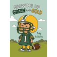 thumbnail image 1 of Growing Up Green and Gold, (Hardcover), 1 of 1