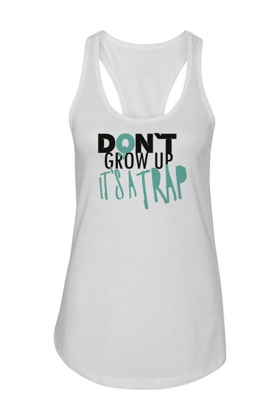 Growing Up Quote Tank Women -Image by Shutterstock, Female Large