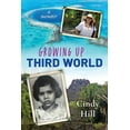 thumbnail image 1 of Growing Up Third World, (Paperback), 1 of 1