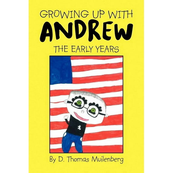 Growing Up with Andrew (Paperback)