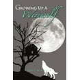 thumbnail image 1 of Growing Up a Werewolf : The Teenage Years, 1 of 1