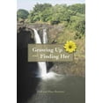 thumbnail image 1 of Growing Up and Finding Her (Hardcover), 1 of 1