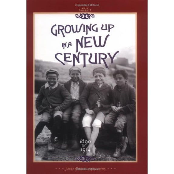 Pre-Owned Growing Up in a New Century, 1890 to 1914 (Unknown) 0822506572 9780822506577