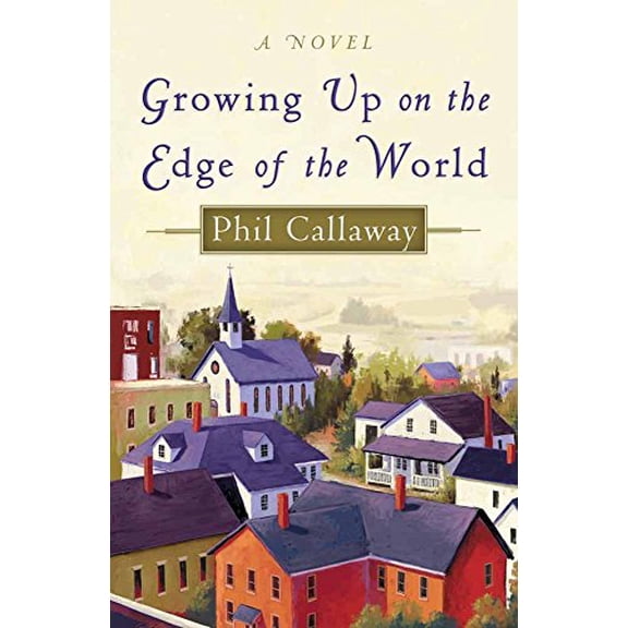 Pre-Owned Growing Up on the Edge of the World (The Chronicles of Grace, Book 1) (Paperback) 0736907300 9780736907309