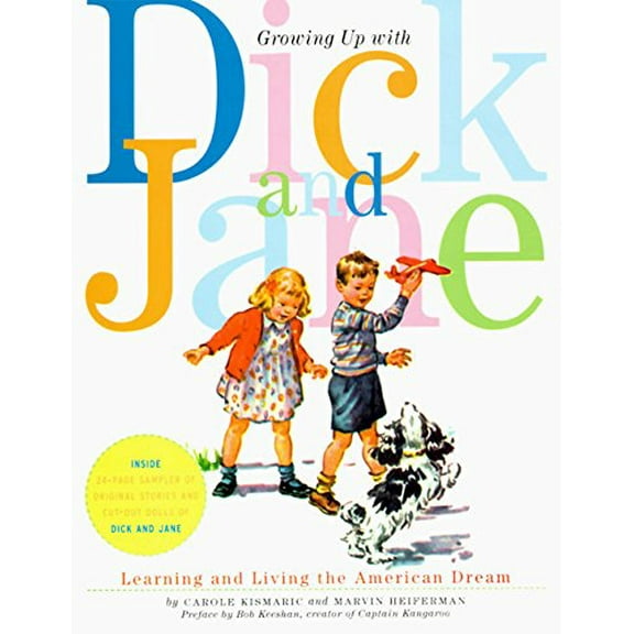 GROWING UP W/DICK+JANE-W/FUN.+CUT OUT